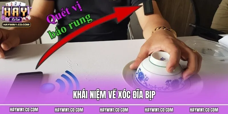 Khái niệm về xóc đĩa bịp